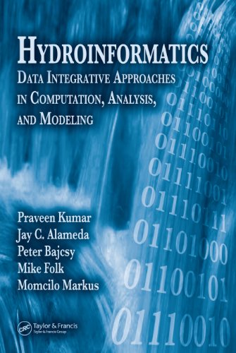 Hydroinformatics: Data Integrative Approaches in Computation, Analysis, and Modeling