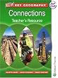 New Key Geography Connections: Teacher's Resource