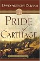 Pride of Carthage: A Novel of Hannibal