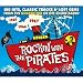 Rockin' With the Pirates: Big Hits, Classic Tracks and Lost Gems