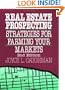 Real Estate Prospecting: Strategies for Farming Your Markets