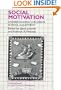 Social Motivation: Understanding Children's School Adjustment (Cambridge Studies in Social and Emotional Development)