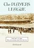 The Players League: History, Clubs, Ballplayers And Statistics