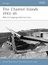 The Channel Islands 1941-45: Hitler's Impregnable Fortress
