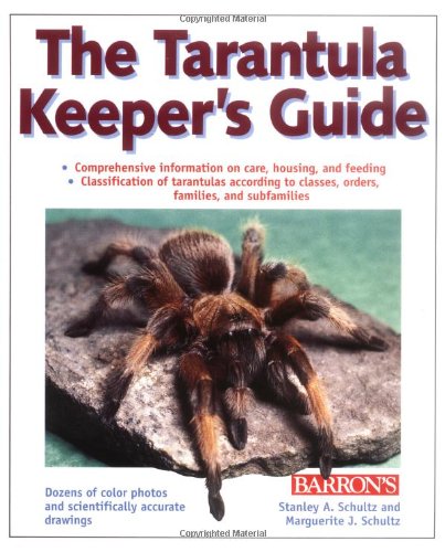 Tarantula Keeper's Guide, The