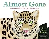 Almost Gone: The World's Rarest Animals (Let's-Read-and-Find-Out Science 2)