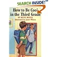 How to Be Cool in the Third Grade