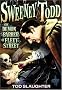 Sweeney Todd - The Demon Barber of Fleet Street (Non-musical Version) Sweeney Todd - The Demon Barber of Fleet Street (Non-musical Version)