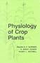 Physiology of Crop Plants