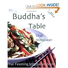 Buddha's Table: Thai Feasting Vegetarian Style by Chat Mingkwan