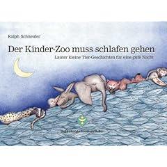 Der Kinder-Zoo muss schlafen gehen