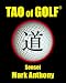 Tao of Golf (Golf Instructional Video) [VHS]