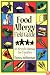 Food Allergy Field Guide : A Lifestyle Manual for Families