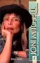 Joni Mitchell Companion: Four Decades of Commentary