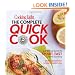 Cooking Light The Complete Quick Cook: A Practical Guide to Smart, Fast Home Cooking