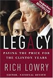 Legacy: Paying the Price for the Clinton Years