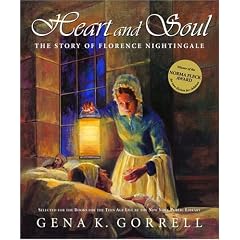 Heart and Soul: The Story of Florence Nightingale