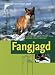  : Fangjagd: Praxiswissen Jagd