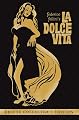 La Dolce Vita (Deluxe Collector's Edition)