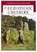 Prehistoric Cheshire (Landmark Collector's Library)