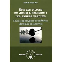 Sur les traces de J�sus l'Ess�nien : les ann�es perdues