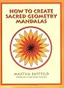 How to Create Sacred Geometry Mandalas