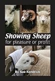 Showing Sheep: For Pleasure or Profit