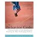 The Behavior Code: A Practical Guide to Understanding and Teaching the Most Challenging Students