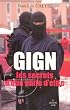 GIGN - Les secrets d'une unit� d'�lite