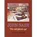 John Nash: The Delighted Eye