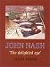 Book John Nash: 'The Delighted Eye'