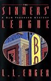 The Sinners' League: A Gun Pedersen Mystery