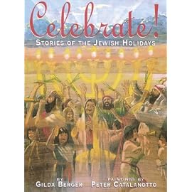 Celebrate!: Stories of the Jewish Holidays