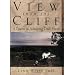 View from the Cliff: A Course in Achieving Daily Focus
