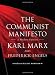 The Communist Manifesto: A Modern Edition