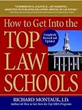 How To Get Into The Top Law Schools (Revised)