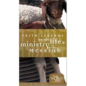 Faith Lessons on the Life & Ministry of the Messiah (Home VHS Vol. 3) Home Pack/Bible Study Guides