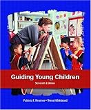 Guiding Young Children (7th Edition)