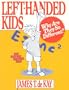 Left-Handed Kids: Why Are They So Different