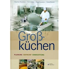 Gro�k�chen: Planung, Entwurf, Einrichtung