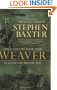 Weaver: Time's Tapestry, Book Four