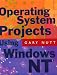 Book Operating System Projects Using Windows Nt