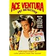 ACE VENTURA: PET DETECTIVE (Ace Ventura Movie Novelizations)