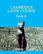 Cambridge Latin Course Book II: Bk. II