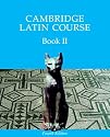 Cambridge Latin Course 2 Student's Book: Bk. II