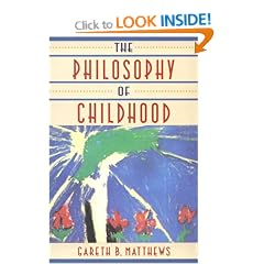 The Philosophy of Childhood