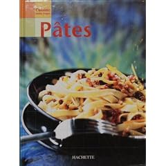 Cuisine toute simple : P�tes