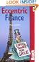 Eccentric France (Eccentric Series)