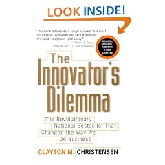 The Innovator's Dilemma