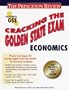Cracking the Golden State Exams: Economics (Princeton Review: Cracking the Golden State Economics)
